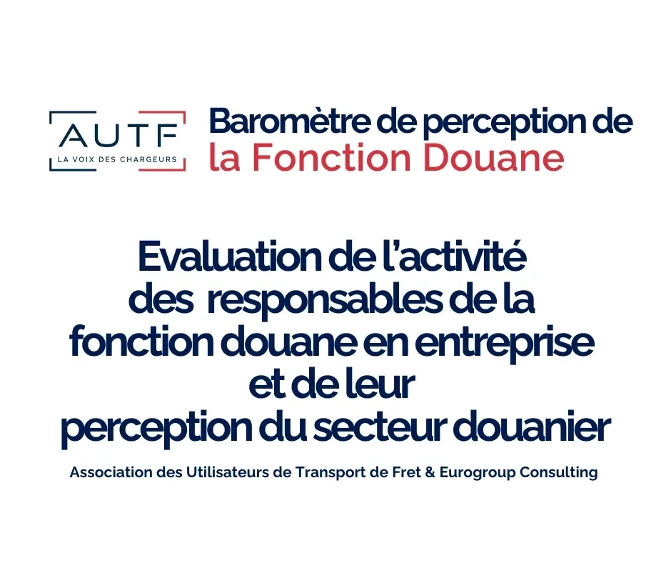 BAROMETRE DE PERCEPTION DE LA FONCTION DOUANE EN ENTREPRISE 2025